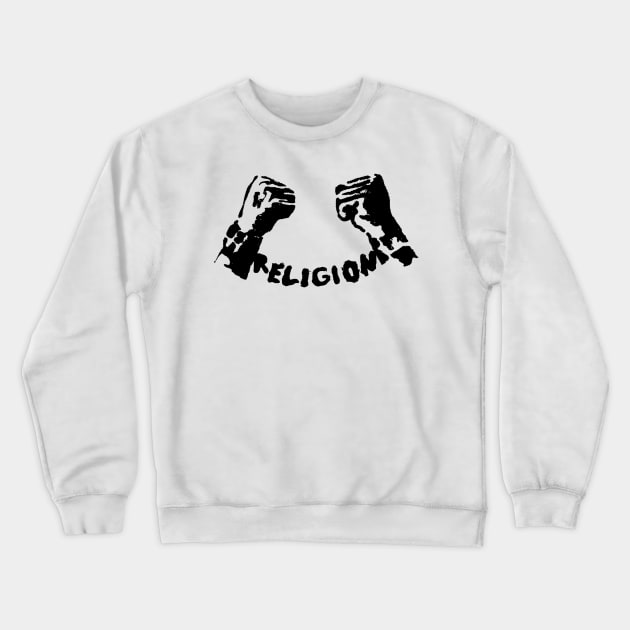 RELIGION UNCHAINED by Tai's Tees Crewneck Sweatshirt by TaizTeez